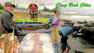 LÀNG CHÀI SƠN MỸ,Vất Vả Mưu Sinh Của Ngư Dân║CẢNG BÌNH CHÂU,Hải Sản Tấp Nập Lên Bờ.
