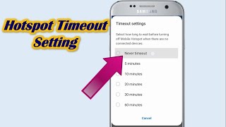 How to Change Hotspot Timeout in Samsung screenshot 4