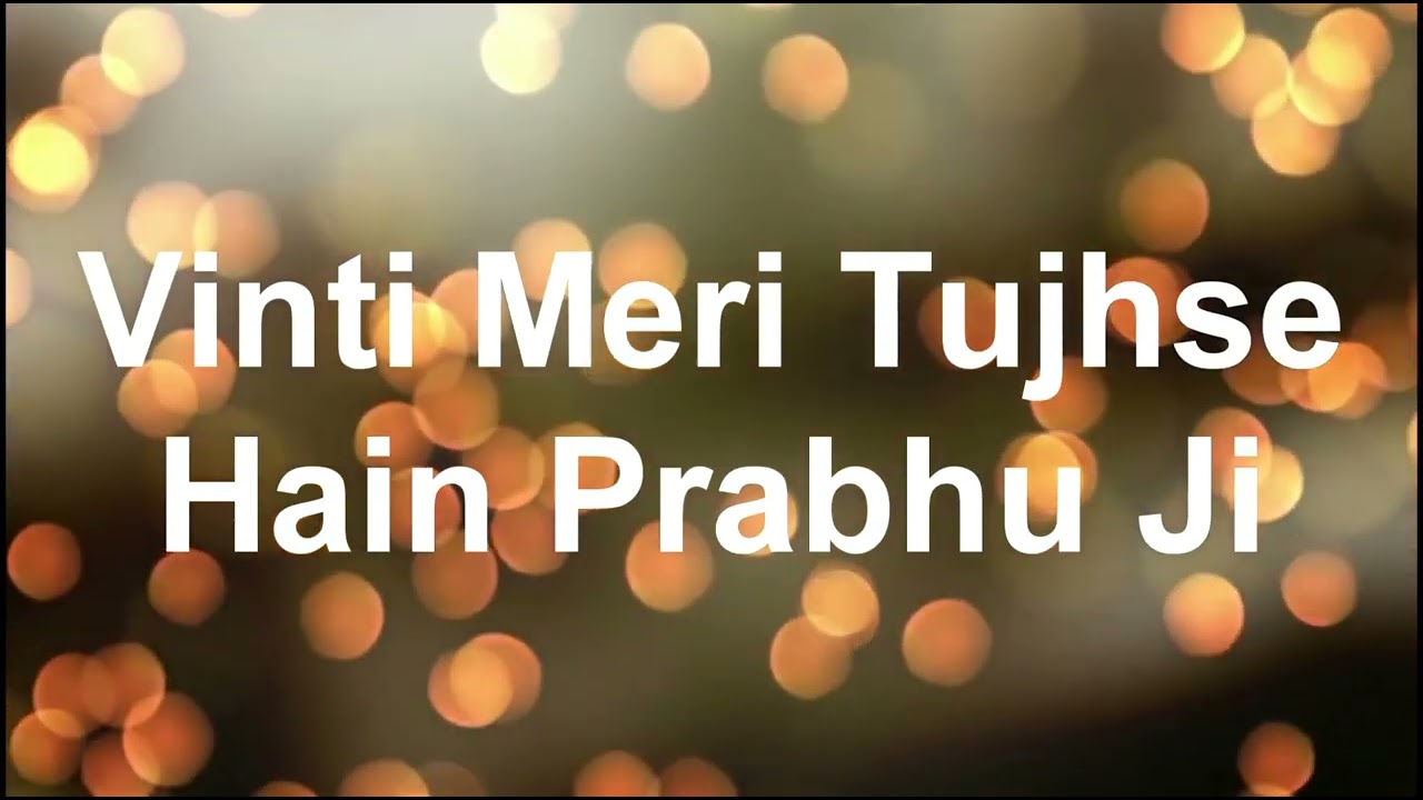 Vinti Meri Tujhse hai Prabhuji With Lyrics Hindi Christian Worship song
