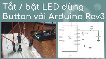 04-Sử dụng nút bấm điều khiển tắt-bật đèn LED với Arduino Uno Rev3