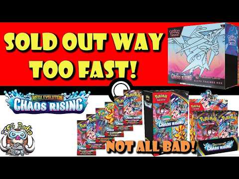 Chaos Rising Pokémon Center ETBs Sold out WAY Too Fast! Chaos Rising PreOrders! (Pokémon TCG News)