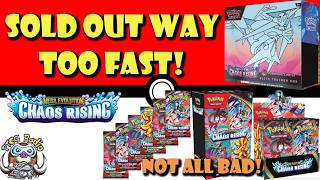 Chaos Rising Pokémon Center ETBs Sold out WAY Too Fast! Chaos Rising PreOrders! (Pokémon TCG News)