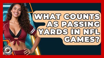 What Counts As Passing Yards In NFL Games? - Gridiron Data Digest