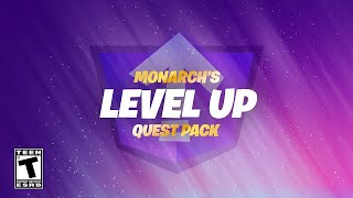 Monarch’s Level Up Quest Pack Fortnite Announcement Trailer @AFKBIN