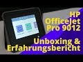 Der BESTE All-in-One? HP OfficeJet Pro 9012 - ERFAHRUNGSBERICHT & REVIEW