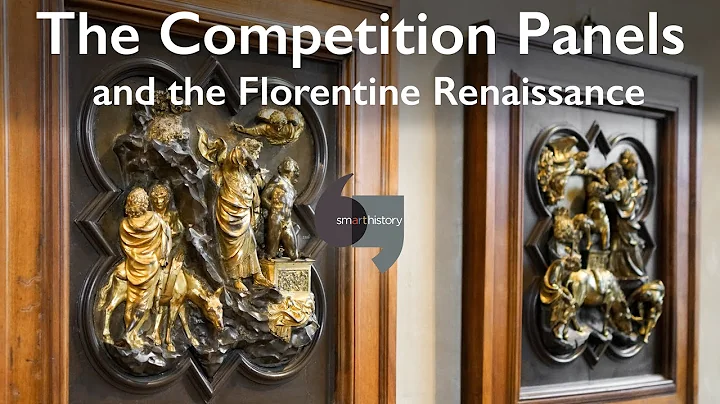 The Competition Panels and the Florentine Renaissa...