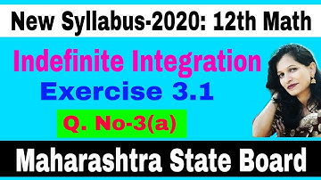 Indefinite Integration : Exercise 3.1-Q.No.3(a)/12th Standard/New Syllabus