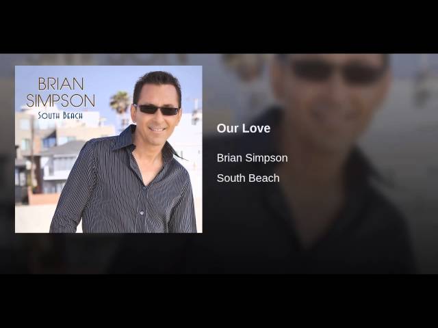 Brian Simpson - Our Love