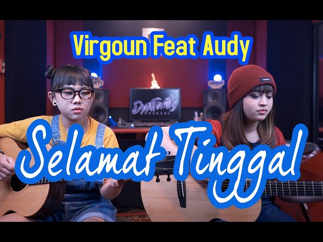 Virgoun feat. Audy - Selamat Tinggal (Cover by DwiTanty) class=