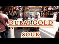 Dubai&#39;s Golden Paradise: The Enchanting Gold Souk Experience