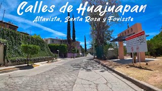 Calles de HUAJUAPAN Marzo 2024 - Altavista, Santa Rosa y Fovisste