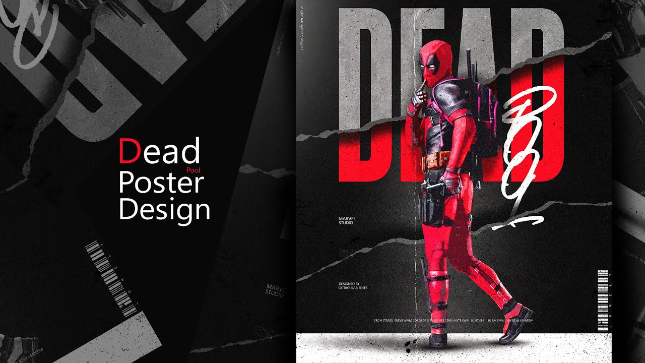 DEADPOOL POSTER COVER DESIGN | PHOTOSHOP TUTORIAL | GRAPHIC DESIGN ...