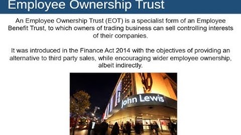 An Introduction to Employee Ownership Trusts (EOT)