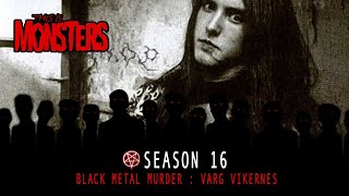 Black Metal Murder : Varg Vikernes