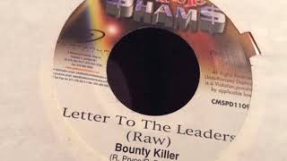 Bounty Killer - Letter To The Leader - Call Me $ham$