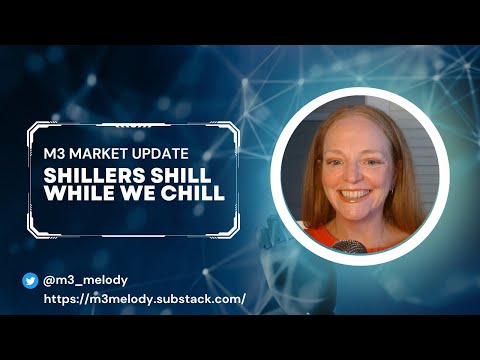 Episode 32: Shillers Shill, While We Chill