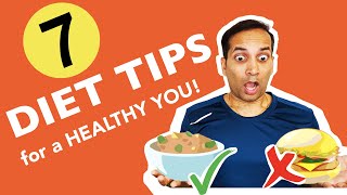 7 Easy to Follow DIET TIPS for Everybody | Health | Mayur Karthik