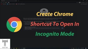 How to Create Desktop Shortcut of Google Chrome