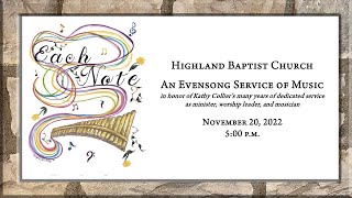 An Evensong Service of Music in honor of Kathy Collier - November 20, 2022