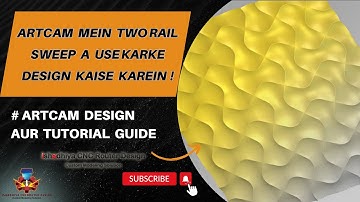 Artcam mein Two Rail Sweep ka use karke design kaise karein ! #ishadhiyacnc @towrailsweep #artcam