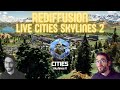 Episode 1  le retour sur cities skylines ii  plein de mods et dassets  rediffusion