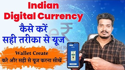 Indian Digital Currency ! e-Rupee Wallet Create ! e-Rupee Kaise Use Kare ! e-Rupee Merits & Demerits