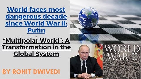 “Multipolar World”: A Transformation in the Global System |