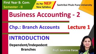 Business Accounting | Branch Accounting | Introduction Lecture 1