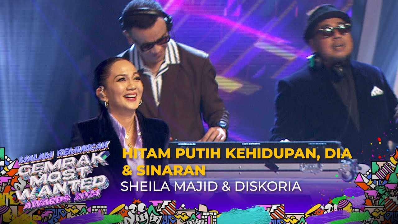 SHEILA MAJID & DISKORIA - HITAM PUTIH KEHIDUPAN, DIA, & SINARAN | GEMPAK MOST WANTED AWARDS 2024