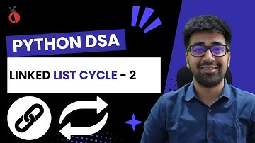 DSA Python - Leetcode 142: Linked List Cycle II | Find the Cycle Starting Point - Part 60 [Hindi]