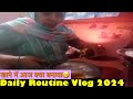Kitchen full vlog  daily routine vlog 20244