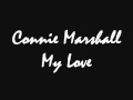 Connie marshall  my love