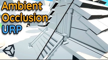 Enable Screen Space Ambient Occlusion in Unity URP