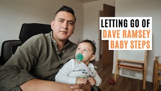 Why I'm letting go of the Dave Ramsey baby steps | 2023 Financial Changes