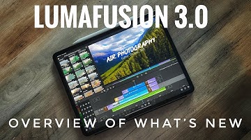 LumaFusion 3.0 Update | Overview Of Whats New