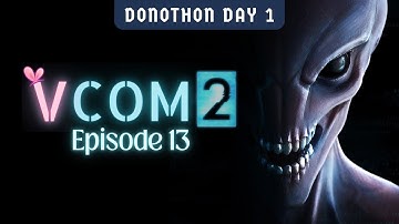 【XCOM 2】The Unlucky Number... | 13