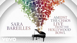 Sara Bareilles - Brave (Live from the Hollywood Bowl - Official Audio )