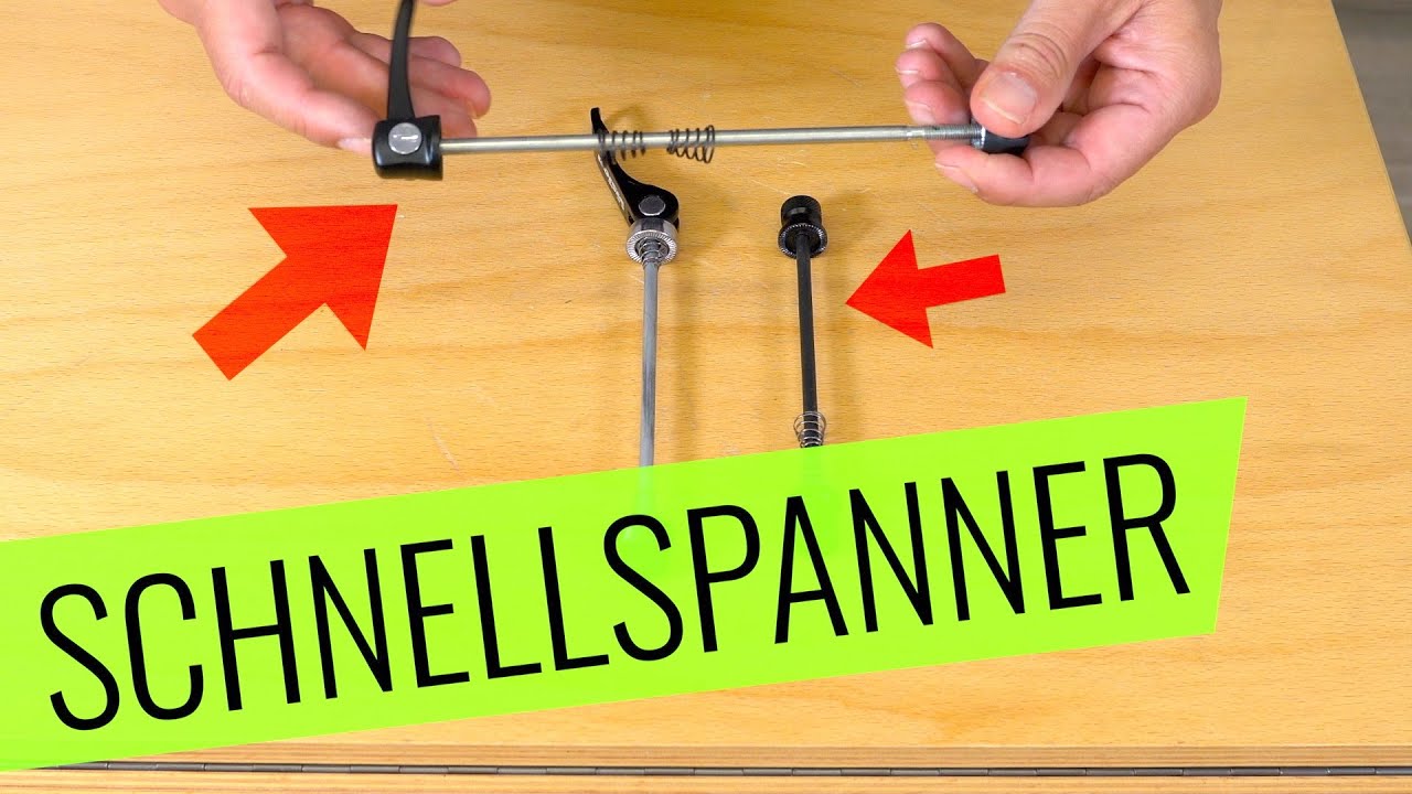 SCHNELLSPANNER am FAHRRAD (Tutorial) - Varianten & Funktionsweisen - Fahrrad.org  