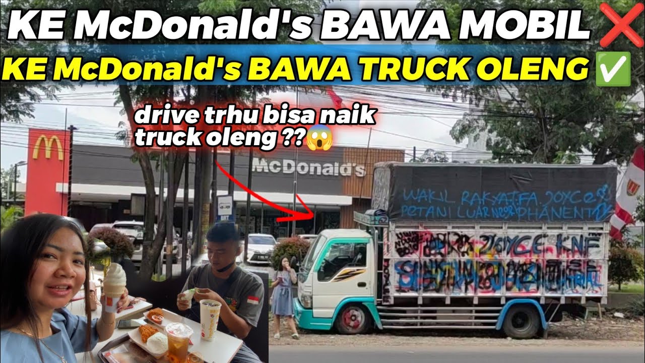 JOYCE BARENG SUAMI MAKAN DI McDonald's NAIK TRUCK❗