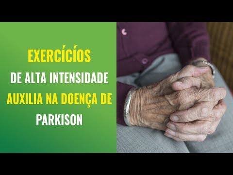 EXERCÍCIO DE ALTA INTENSIDADE AUXILIA A DOENÇA DE PARKINSON E TAMBÉM OS CÉREBROS SADIOS.