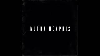 MURDA MEMPHIS