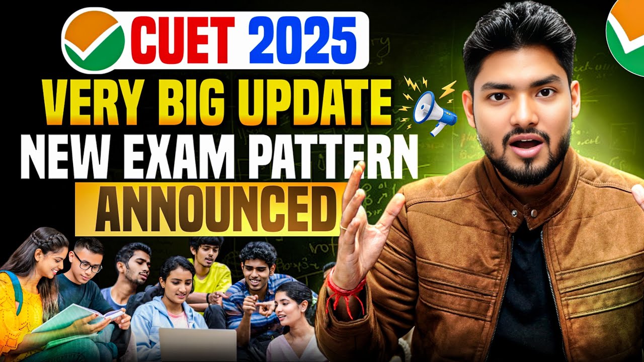 CUET 2025 BIGGEST UPDATE 😱 NTA NEW EXAM PATTERN & DU CUTOFF ANNOUNCED 🔥 ...