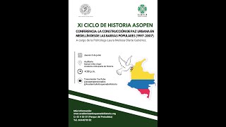 Conferencia: La construcción de paz urbana en Medellín desde las barras populares (1997-2007)