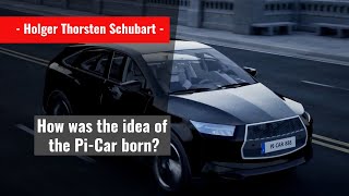 Holger Thorstens Schubart: The Story Behind the Pi-Car - The Neutrino Energy Group