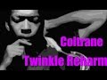 Twinkle Twinkle Little Star 'John Coltrane' Jazz Reharmonization