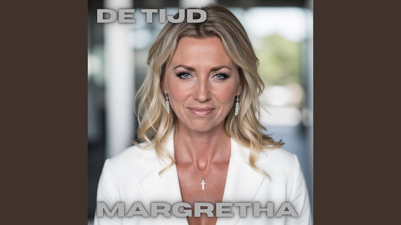 Margretha - De tijd
