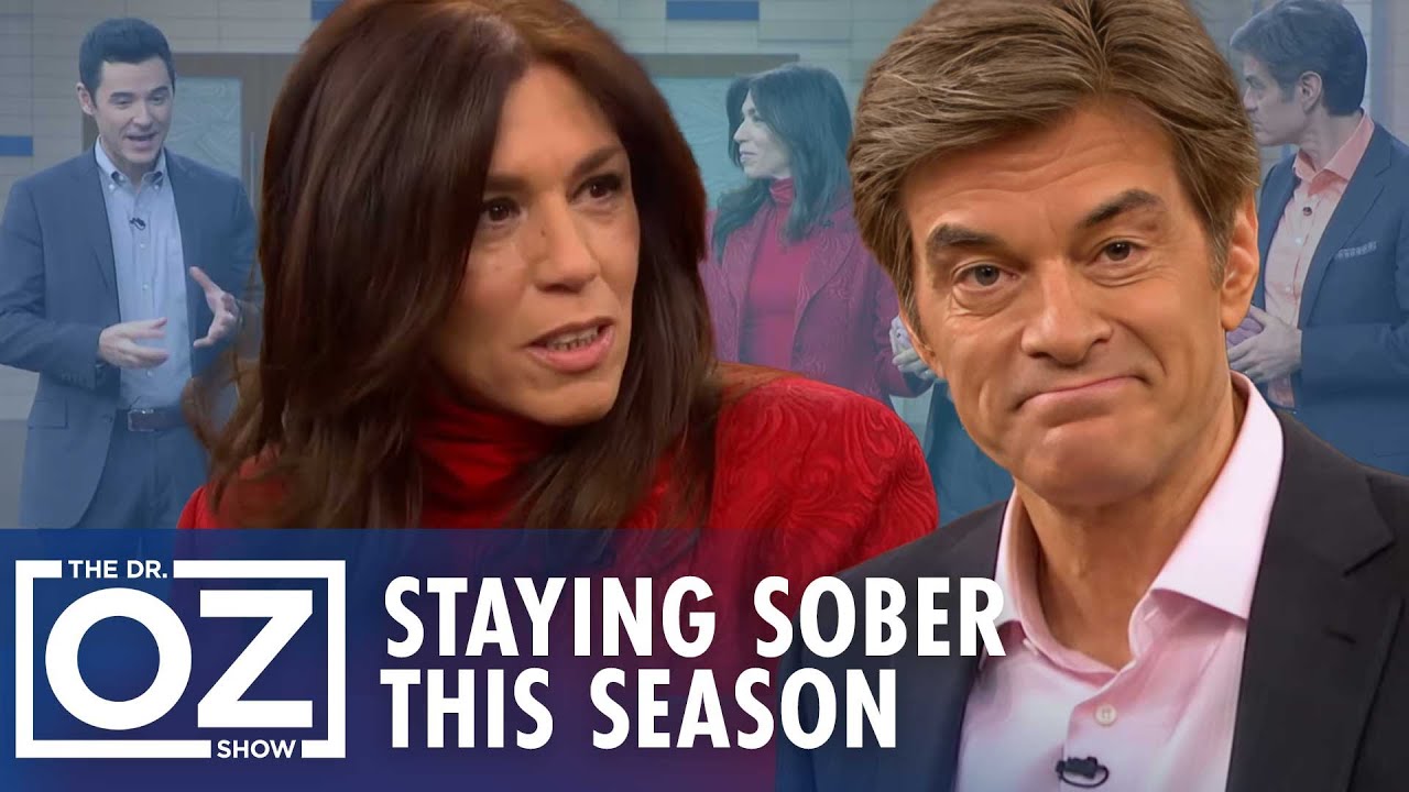 Holiday Triggers: Dr. Oz’s Tips for Staying Sober This Season | Oz Wellness