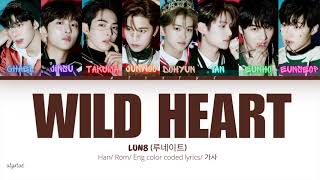 LUN8 (루네이트) - WILD HEART ( Han/ Rom/ Eng color coded lyrics/가사 )