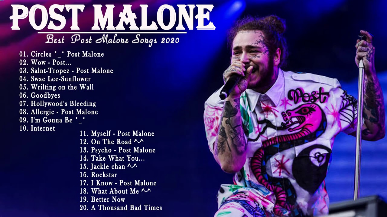 Post Malone best song 2020 Post Malone Greatest Hits 2020 YouTube