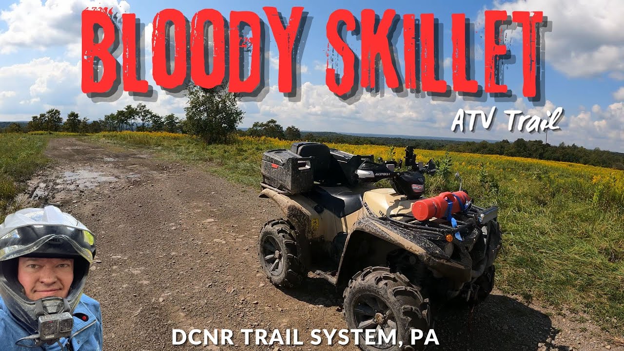 Bloody Skillet ATV Trail Review DCNR, PA Great trails 64" max width